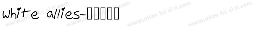 white allies字体转换
